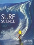 Surf Science: An Introduction To Waves For Surfing Surf Science: An Introduction To Waves For Surfing